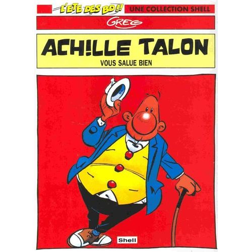 Achille Talon Vous Salue Bien