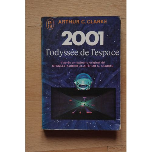 2001 L'odyssee De L'espace   de Clarke Arthur, C.  Format Broch 
