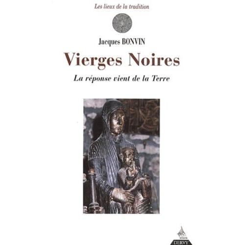 Vierges Noires - La Réponse Vient De La Terre