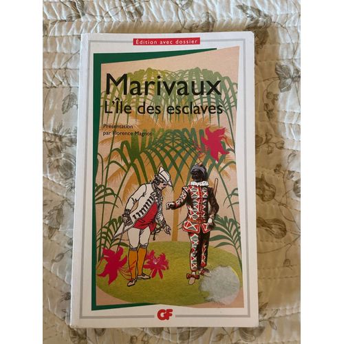 L'île Aux Esclaves, Marivaux, Gf