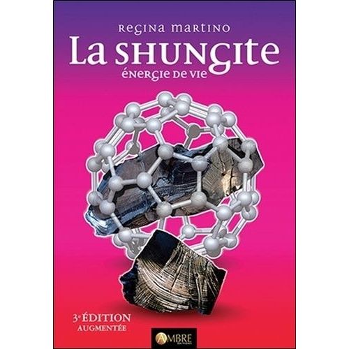 La Shungite - Energie De Vie