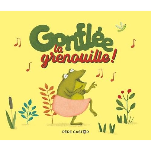 Gonflée, La Grenouille !