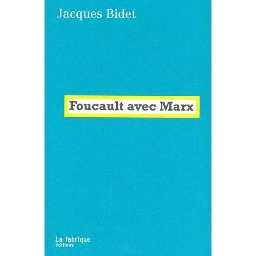 Foucault Avec Marx