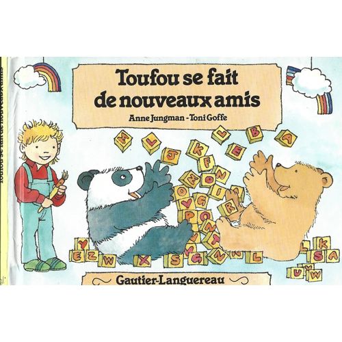 Mon Ours Et Moi - N° 2 - Toufou Se Fait De Nouveaux Amis