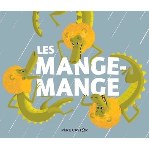 Les Mange-Mange