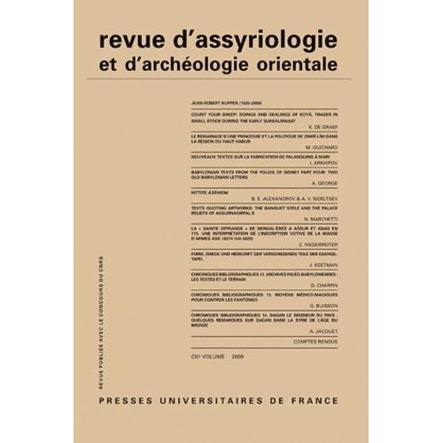 Revue D'assyriologie Et D'archéologie Orientale N° 103/2009