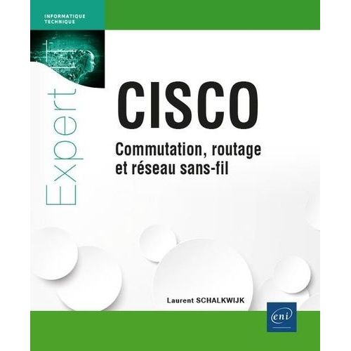 Cisco - Commutation, Routage Et Réseau Sans-Fil