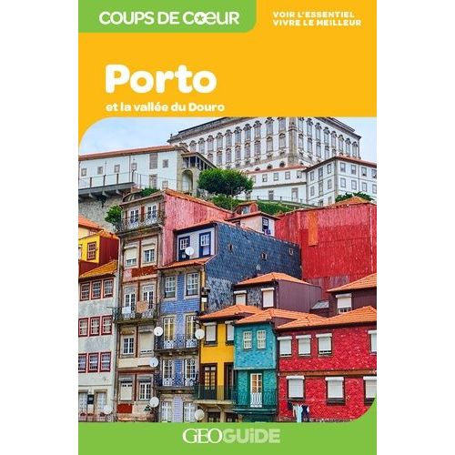 Porto Et La Vallée Du Douro