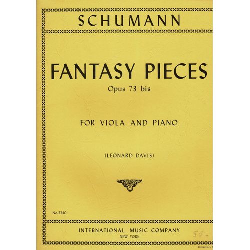 Schumann - Fantasy Pieces - Op.73 Bis . Pour Alto Et Piano