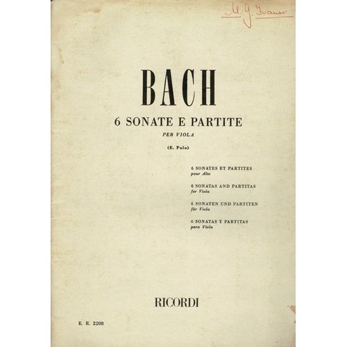Johann Sebastian Bach (1685 – 1750), Enrico Polo (1869 – 1953) 6 Sonate E Partite Bwv 1001 - 1006 Pour Alto