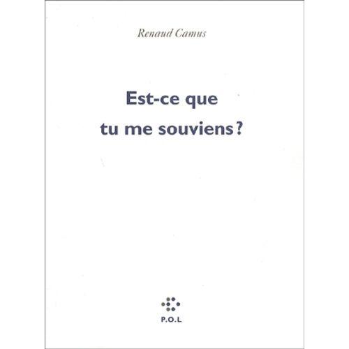 Est-Ce Que Tu Me Souviens ?