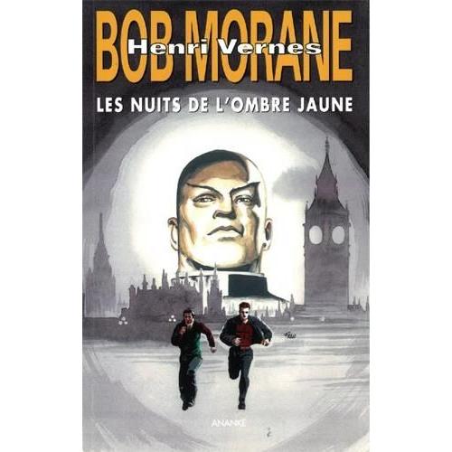 Bob Morane - Les Nuits De L'ombre Jaune