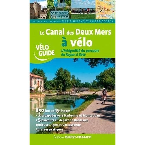 Le Canal Des Deux Mers À Vélo
