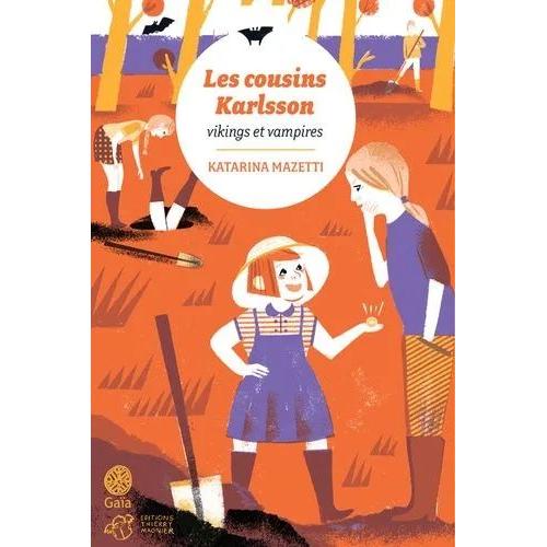 Vikings Et Vampires - Les Cousins Karlsson - Tome 3 - Katarina Mazetti