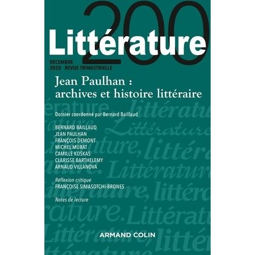 Jean Paulhan : Archives Et Histoire Littéraire