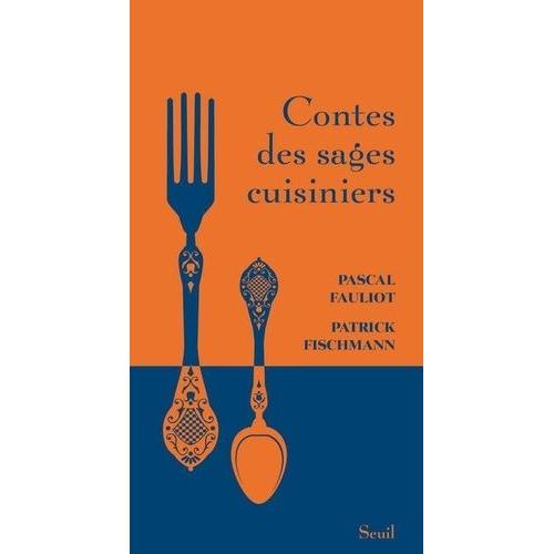 Contes Des Sages Cuisiniers