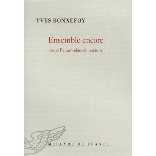 Ensemble Encore - Suivi De Perambulans In Noctem