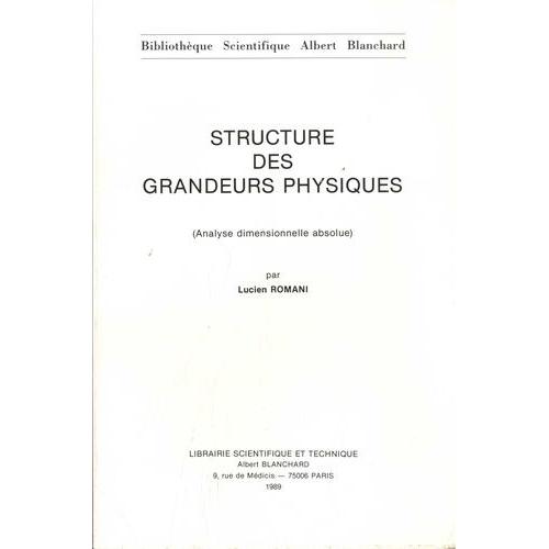 Structure Des Grandeurs Physiques (Analyse Dimensionnelle Absolue)