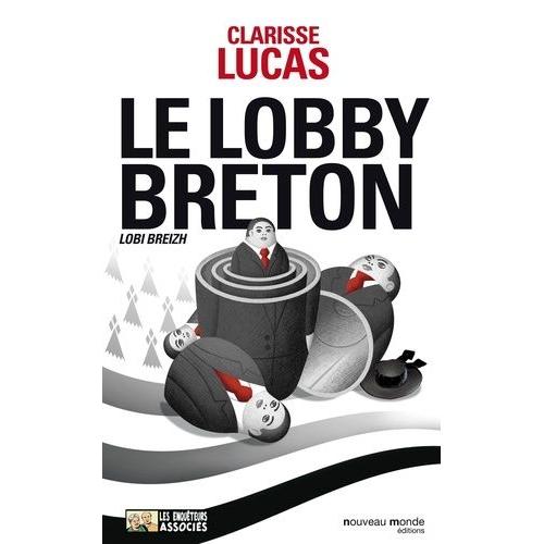 Le Lobby Breton - (Lobi Breizh)