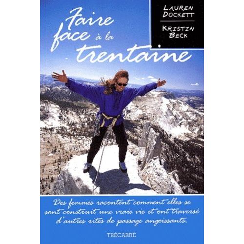 Faire Face À La Trentaine