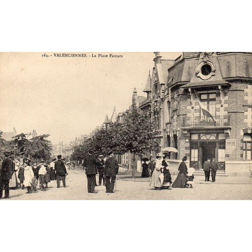 Carte Postale Ancienne Debut Xx Eme Siecle - N° 164 Valenciennes - 59 - Nord La Place Famars - Non Ecrite - Photo Delsart