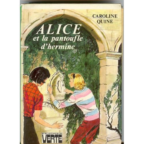 Alice Et La Pantoufle D'hermine (Illustrations D' Albert Chazelle)