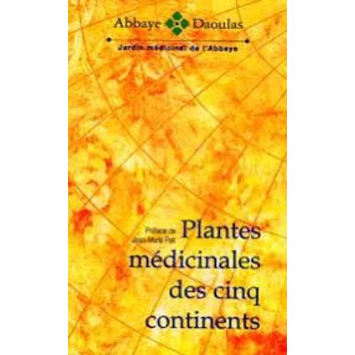 Plantes Medicinales Des Cinq Continents Jardin Medicinal De L Abbaye Daoulas