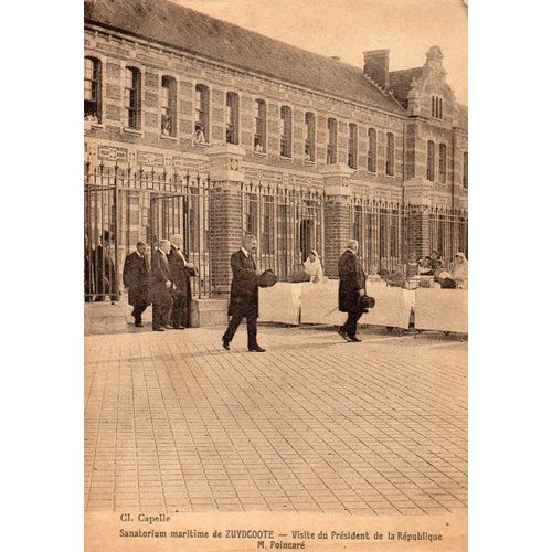 Carte Postale Début Xx Eme Siecle - Zuydcoote - 59 Nord Visite Du President De La Republique M. Poincare Au Sanatorium Maritime De Zuydcoote -Photo Cl Capelle - Carte Ecrite