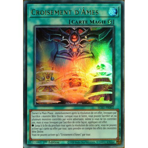 Carte Yu-Gi-Oh Egs1-Fr002 Croisement D'âmes Ultra Rare Neuf Fr