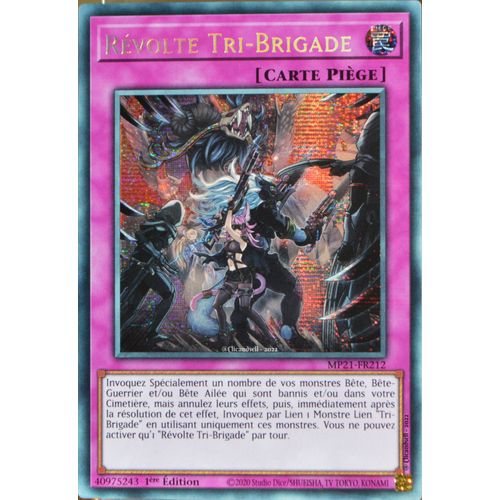 Carte Yu-Gi-Oh Mp21-Fr212 Révolte Tri-Brigade Prismatic Secret Rare Neuf Fr