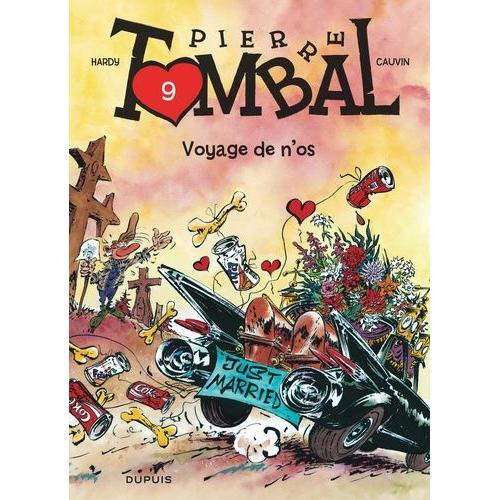 Pierre Tombal Tome 9 - Voyage De N'os
