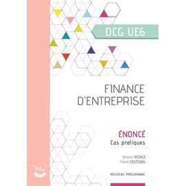 Finance D'entreprise Dcg Ue6 - Enoncé