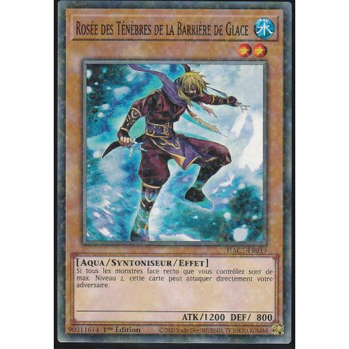 Carte Yu-Gi-Oh - Rosée Des Ténèbres De La Barrière De Glace - Hac1-Fr039 - Starfoil - Arsenal Mysterieux - Chapitre 1