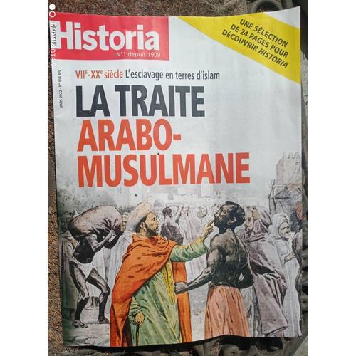 Historia 904 Bis : La Traite Arabo-Musulmane