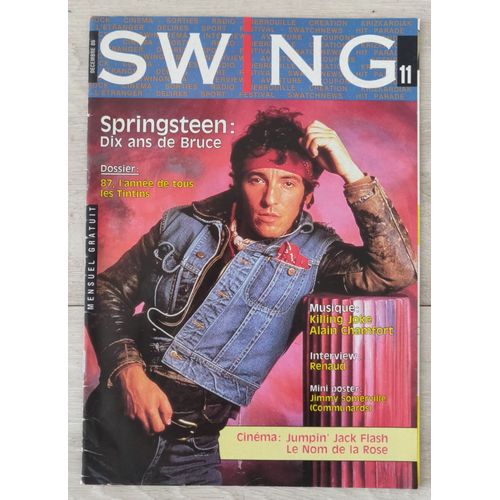 Vintage Pop Rock Magazine: Bruce Springsteen " Dix Ans De Bruce " Revue Swing N.11 Belgique 1986.