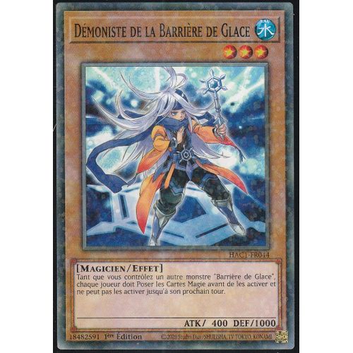 Carte Yu-Gi-Oh - Démoniste De La Barrière De Glace - Hac1-Fr044 - Starfoil - Arsenal Mysterieux - Chapitre 1
