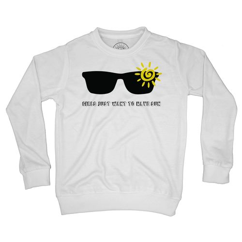 Sweat Shirt Enfant Design Lunettes De Soleil Girls Just Want To Have Sun