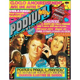 Podium 67 1977 Cloclo/Lepers/Jennifer Lanvin Mort Shuman/Sardou/Voulzy/Shake/Lenorman/Joelle/Vartan/Presley/France Gall/Delpech/Juvet/Dassin/Dave