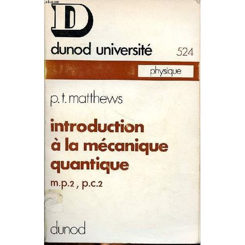 Introduction À La Mécanique Quantique