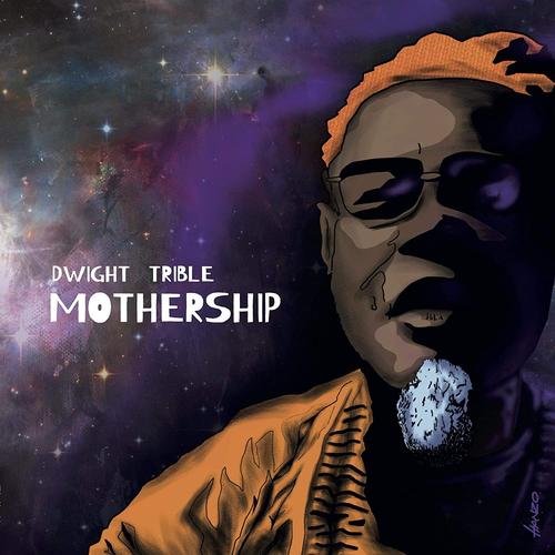 Dwight Trible - Mothership Vinyl