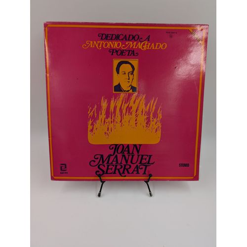 Vinyle 33 Tours Joan Manuel Serrat : Dedicado A Antonio Machado Poeta En Fourreau