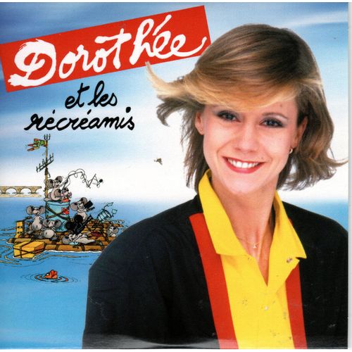 Dorothee Et Les Récréamis Vol 1 38 Titres