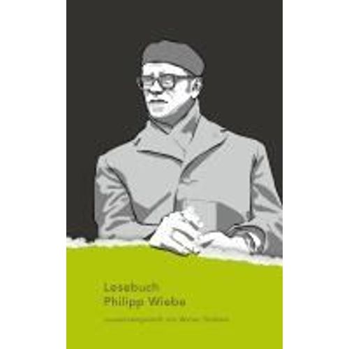 Lesebuch Philipp Wiebe