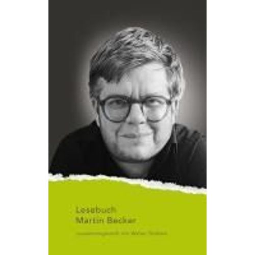 Lesebuch Martin Becker