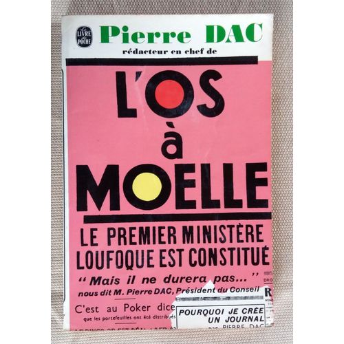 Pierre Dac.L'os À Moelle. Livre De Poche