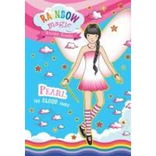 Rainbow Magic Weather Fairies #3: Pearl The Cloud Fairy