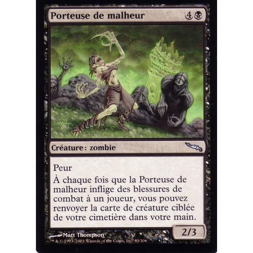 Porteuse De Malheur - Magic - Mirrodin - U - 83/306