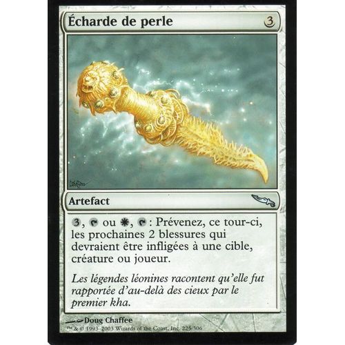 Écharde De Perle - Magic - Mirrodin - U - 225/306