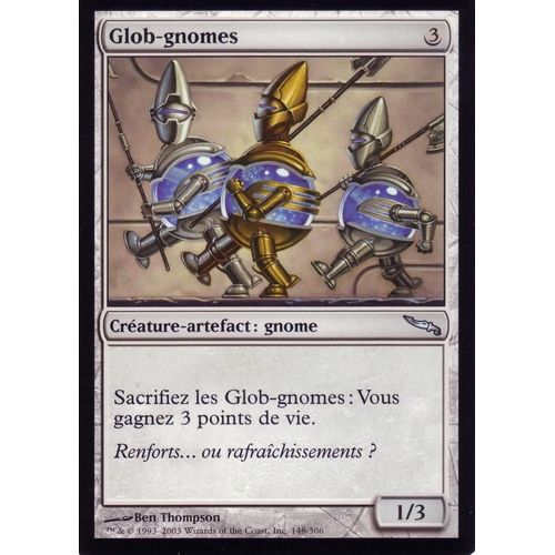 Glob- Gnomes - Magic - Mirrodin - U - 148/306