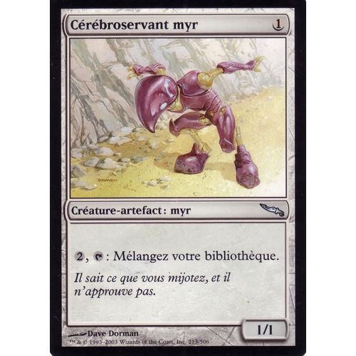Cérébroservant Myr - Magic - Mirrodin - U - 213/306